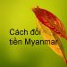 cách đổi tiền Myanmar